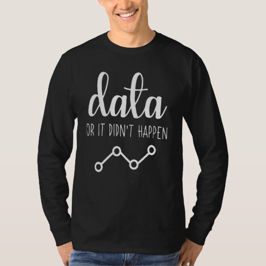 data or it didn't happen behavior analyst aba ther tシャツ (正面)
