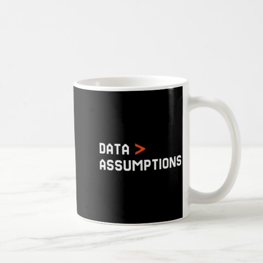 Data over assumptions funny tech analyst scientist コーヒーマグカップ (右)