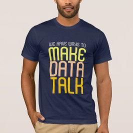 Data Talk Tシャツを作成 Tシャツ