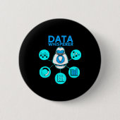 Data Whisperer Tech Engineer Mis Analyst Software 缶バッジ (正面)