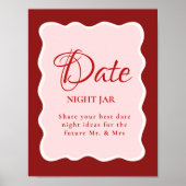Date Night valentine Bridal Shower wedding Sign ポスター (正面)