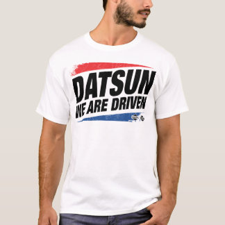 DATSUN (私達は運転されます) Tシャツ