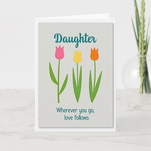 Daughter Love Follows Floral Art Card カード (正面)
