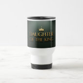 "Daughter of a King" Christian Mug トラベルマグ (中央)
