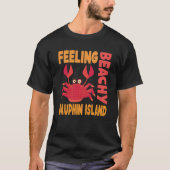 Dauphin Island Vacation Summer Quote Tシャツ (正面)