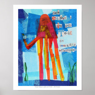 Daveがジントニックを楽しむ ポスター