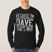 DaveだからDave 1 Tシャツ (正面)