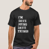 Dave Things 1 Tシャツ (正面)