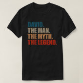 David The Man The Myth The Legend Tシャツ (デザイン正面)