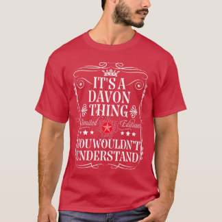 Davon Name Its A Davonhing You Wouldnt Understand  Tシャツ