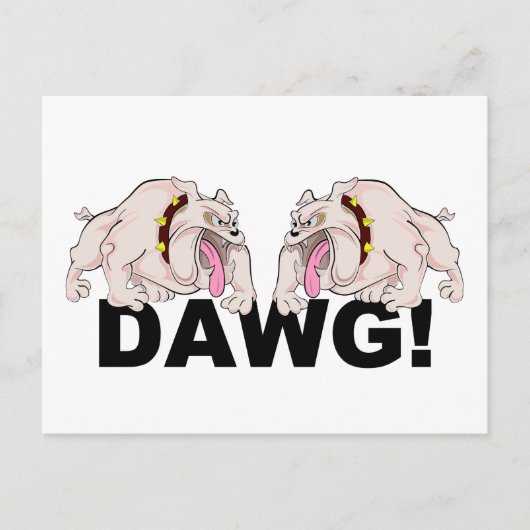 DAWG！ハガキカスタマイズー ポストカード (正面)