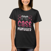 Dawn of the Case Manager Tシャツ (正面)