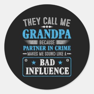 Day – 彼らは私をGrandpaと呼ぶ理由はCrimのパートナー ラウンドシール