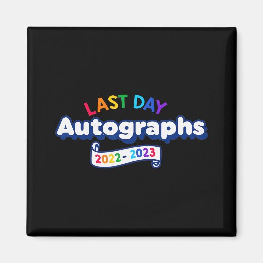 Day Autographs 2023幼稚園先生卒業 マグネット (正面)