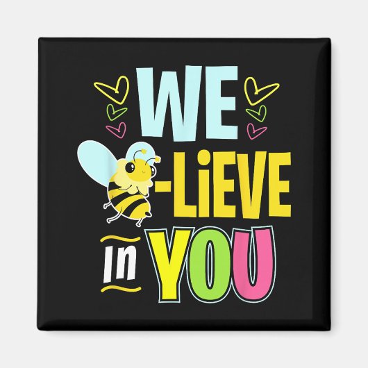 Day Bee Testing Shirts For Women先生信じI マグネット (正面)
