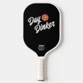 Day Dinkerカスタム文字スクリプト名オン ピックルボールラケット (裏面)
