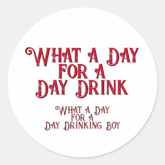 DAY DRINK - FOR HIS! by Jeff Willis Art ラウンドシール (正面)