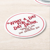 DAY DRINK - FOR HIS! by Jeff Willis Art ラウンドペーパーコースター (アングル)