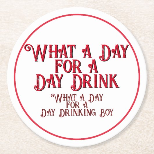 DAY DRINK - FOR HIS! by Jeff Willis Art ラウンドペーパーコースター (正面)