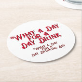 DAY DRINK - FOR HIS! by Jeff Willis Art ラウンドペーパーコースター (アングル)