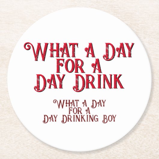 DAY DRINK - FOR HIS! by Jeff Willis Art ラウンドペーパーコースター (正面)