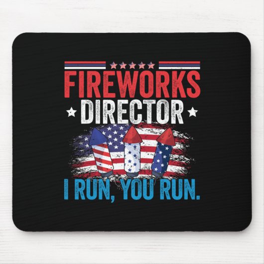 Day Fireworks Director I 走 You走 7月4日 マウスパッド (正面)