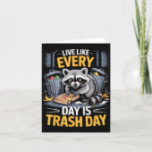 Day Is Trash Day Raccoon Lover Trashed Racoon Anim カード (正面)