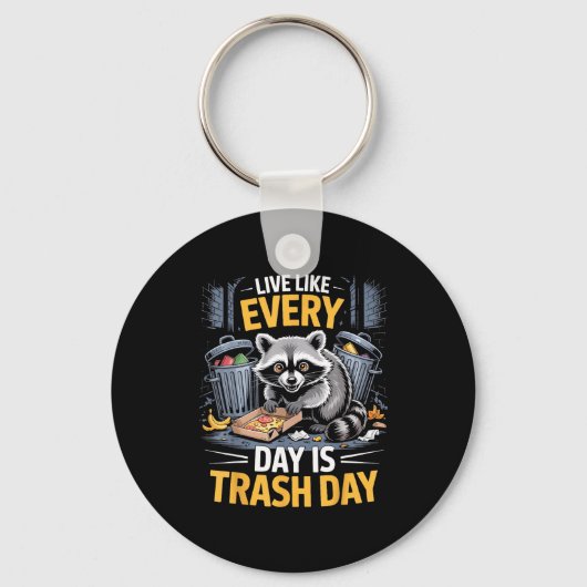 Day Is Trash Day Raccoon Lover Trashed Racoon Anim キーホルダー (正面)