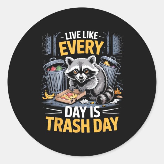 Day Is Trash Day Raccoon Lover Trashed Racoon Anim ラウンドシール (正面)