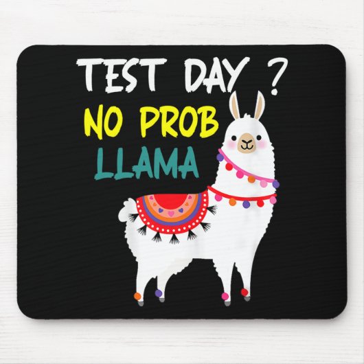Day No Prob-Llama Llama先生テストDay For Te マウスパッド (正面)