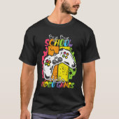Day Of School Bye Bye School Hello Video Games Tシャツ (正面)