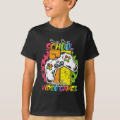 Day Of School Bye Bye School Hello Video Games Tシャツ (正面)