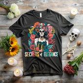 Day of the dead, Secrets of elegance Tシャツ