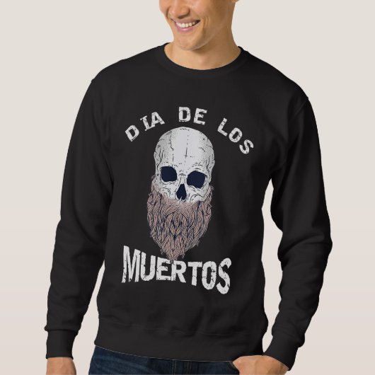 Day of The DEAD SKULL Beard, Dia De Los MUERTOS, C スウェットシャツ (正面)