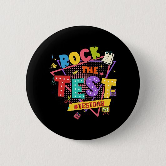 Day Rock The Test やる気を起こさせる Students先生 缶バッジ (正面)