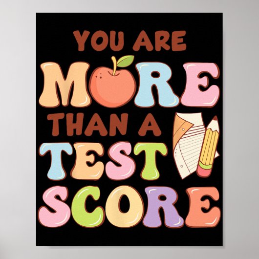 Day Teacher Shirt You More Than Test Score K ポスター (正面)
