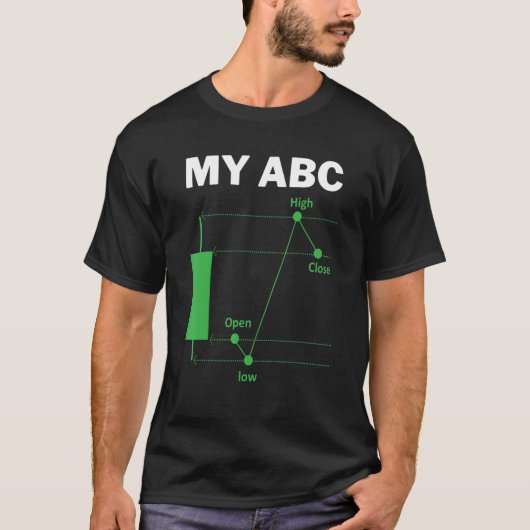 Day Trading Quote My ABC Stockbroker Market Trader Tシャツ (正面)