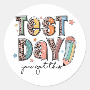 Day You This Staar 得 Testing Teacheやる気を起こさせる ラウンドシール