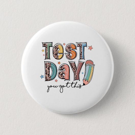 Day You This Staar 得 Testing Teacheやる気を起こさせる 缶バッジ (正面)