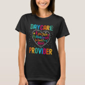 Daycare Provider Appreciation Week Back to School  Tシャツ (正面)
