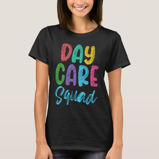 Daycare Squad Daycare Provider Daycare Teacher Pre Tシャツ (正面)