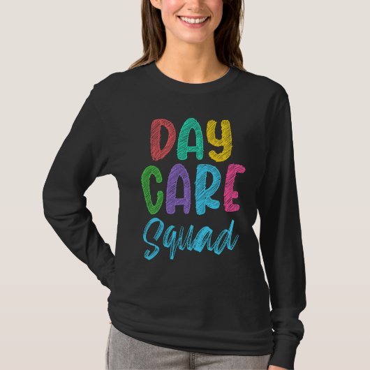Daycare Squad Daycare Provider Daycare Teacher Pre Tシャツ (正面)