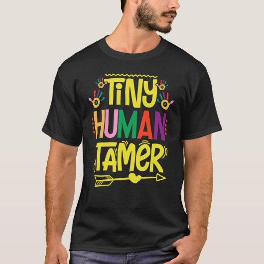 Daycare Tiny Human Trainer Childcare Provider Nurs Tシャツ (正面)