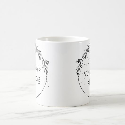 Days are Long Years are Short コーヒーマグカップ (中央)