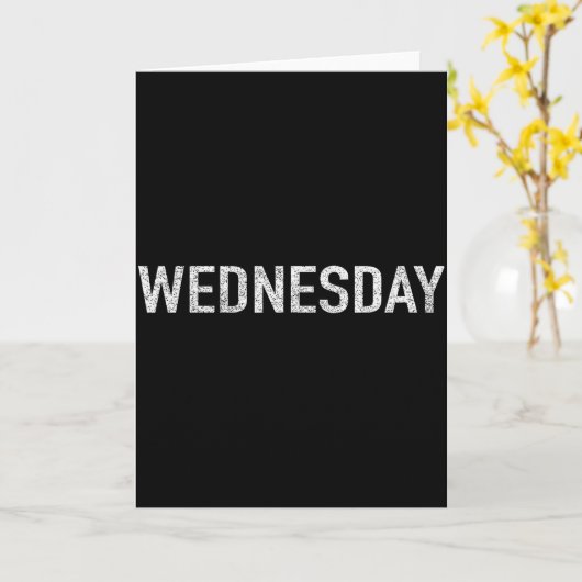 Days Of The Week Series Wednesday Distressed  カード (黄色い花)