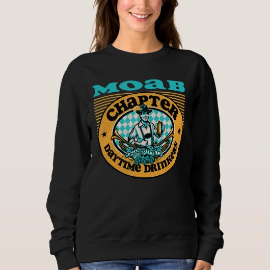 Daytime Drinkers Of America Moab Utah Chapter Bee スウェットシャツ (正面)