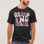 Dazed And Engaged Retro Bachelorette Party Bride B Tシャツ (正面)