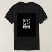 DAZN SUCKS Graphic T-Shirt Tシャツ (デザイン正面)