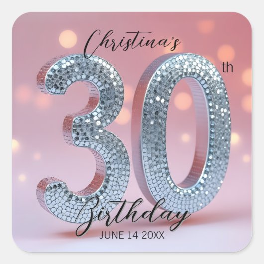 Dazzling Chic Pink and Silver Sequin 30 Birthday スクエアシール (正面)