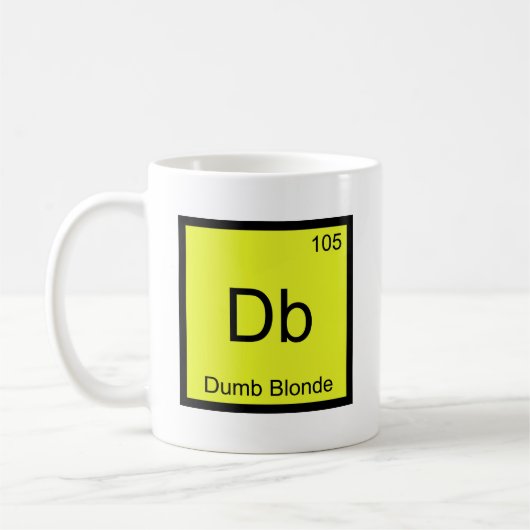 Db -ばかBlonde化学要素シンボおもしろいルT コーヒーマグカップ (左)